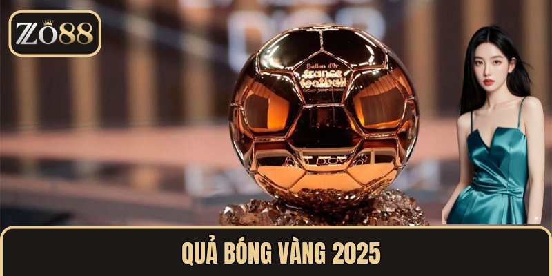 Quả Bóng Vàng 2025